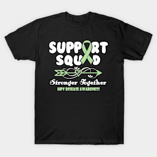 HPV Disease Gastroparesis Awareness Support Squad Stronger Together - In This Family We Fight Together T-Shirt T-Shirt